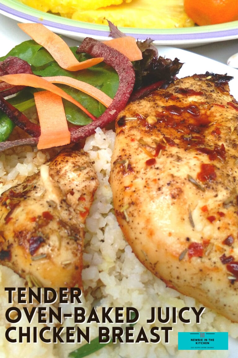 Tender OvenBaked Juicy Chicken Breast Newbie In The Kitchen