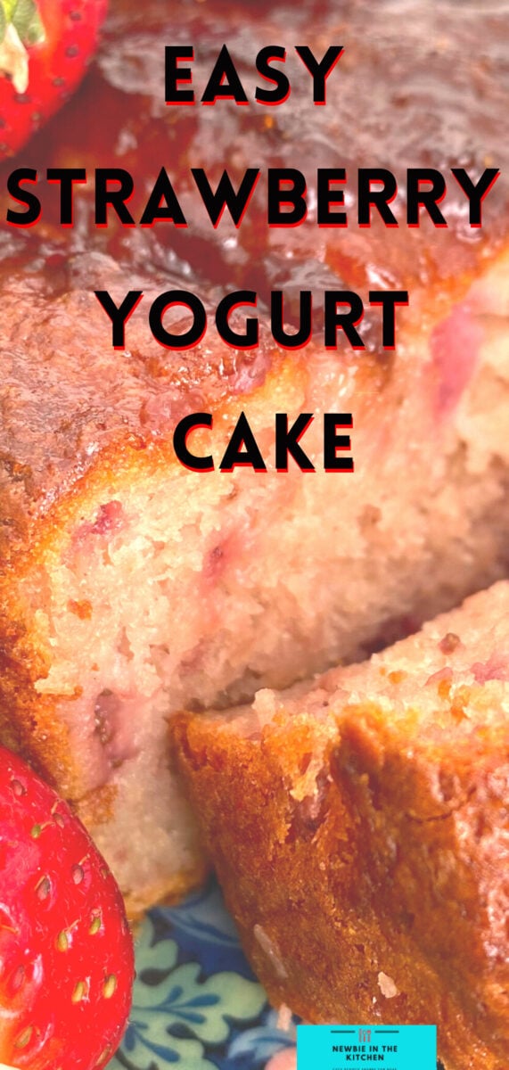 Easy Strawberry French Yogurt Cake. Delicious juicy strawberries, soft and moist, incredibly easy made from scratch cake recipe, great as a tea time snack