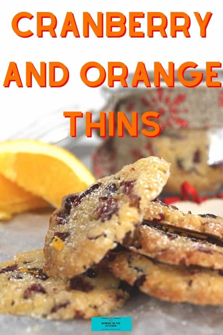 Cranberry and Orange Thins are very thin, crisp, buttery cookies, easy to make with a crunchy, caramelized texture. Delicious with a coffee or tea.