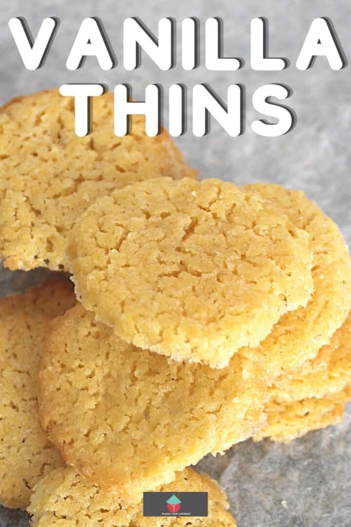 Vanilla Thins are a very thin, crisp, buttery cookie, easy to make with a crunchy, caramelized texture. Delicious with a coffee or tea.