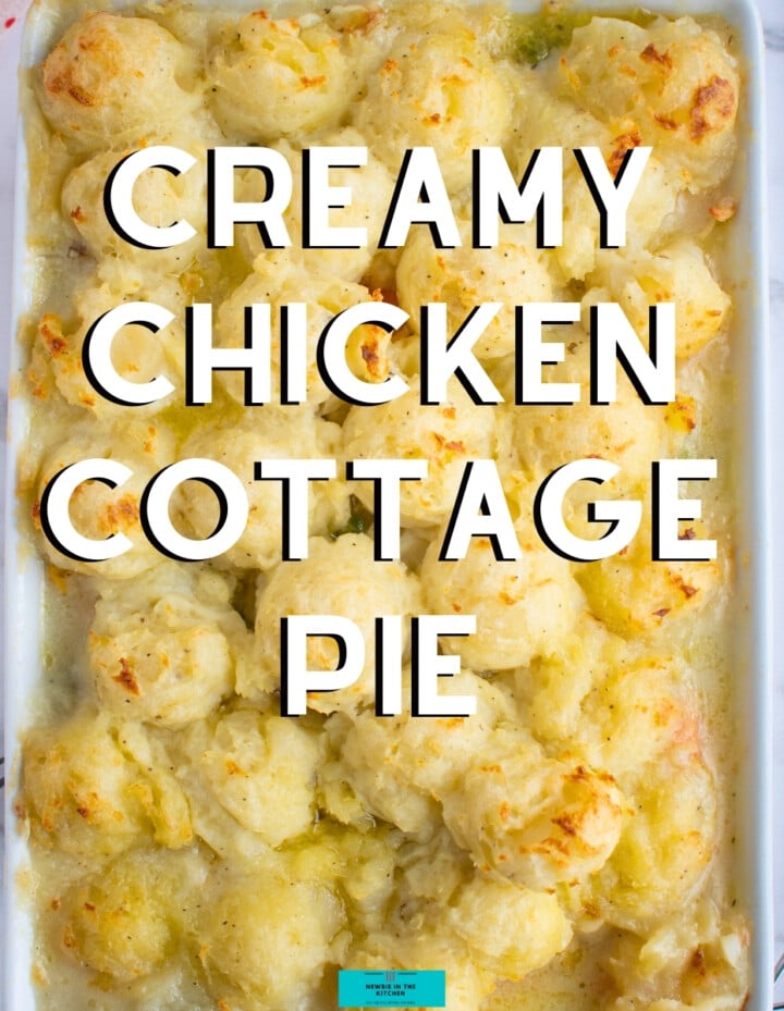 Creamy Chicken Cottage Pie. Delicious creamy chicken cottage pie recipe, using leftover chicken, oven baked in a creamy sauce and topped with fluffy mashed potato. Easy to make and perfect for a family dinner.
