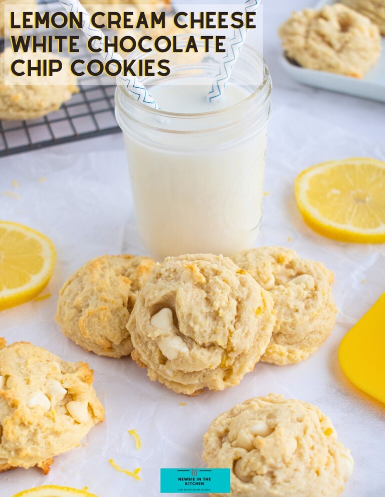 Lemon Cream Cheese White Chocolate Chip Cookies Newbie In The Kitchen